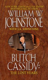 Butch Cassidy The Lost Years (Thorndike Large Print Western Series)