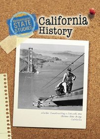 California History: 2nd Edition (Heinemann State Studies)