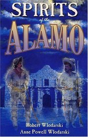 Spirits of the Alamo