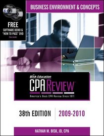 Bisk CPA Review: Business Environment & Concepts - 38th Edition 2009-2010 (Comprehensive CPA Exam Review Business Environment & Concepts)