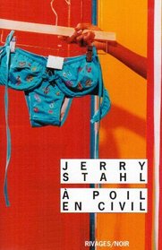 A poil en civil (French Edition)