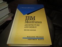 IBM Mainframes: Architecture and Design (J Ranade Ibm Series)