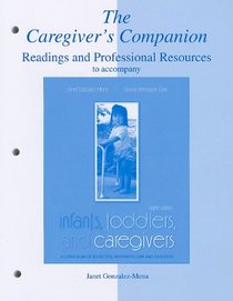 The Caregiver's Companion: Readings and Professional Resources