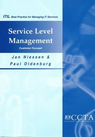 Service Level Management: Customer Focused