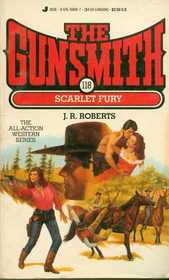 Scarlet Fury (The Gunsmith No. 118)