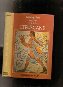 Everyday Life of the Etruscans (Everyday Life Series)