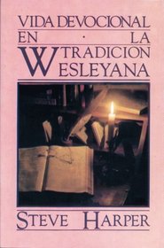 Vida Devocional En LA Tradicion (Spanish Edition)