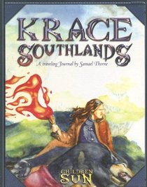 Krace: Southlands (Children of the Sun)