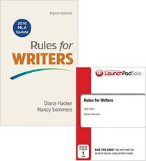 Rules for Writers 8e with 2016 MLA Update & LaunchPad Solo for Rules for Writers 8e (Twelve Month Access)