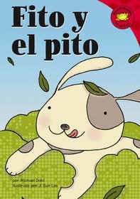 Fito Y El Pito/fable's Whistle (Read-It! Readers En Espanol) (Spanish Edition)