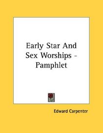 Early Star And Sex Worships - Pamphlet