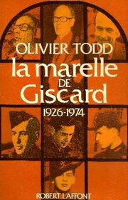 La Marelle de Giscard