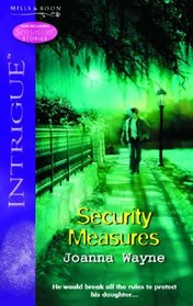 Security Measures (Silhouette Intrigue) (Silhouette Intrigue)