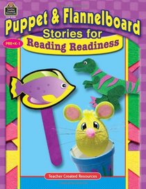 Puppet & Flannelboard Stories for Reading Readiness