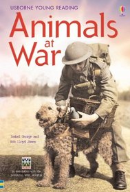 Animals at War: In Association with the Imperial War Museum (Young Reading (Series 3))