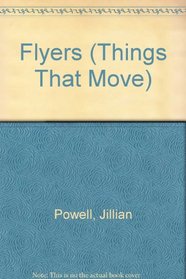 Flyers (Things That Move)