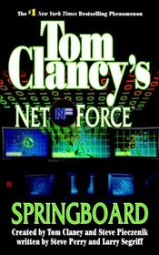 Tom Clancy's Net Force (Turtleback School & Library Binding Edition)