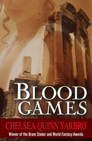 Blood Games (The Saint-Germain Cycle)