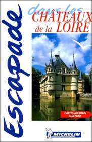 Michelin In Your Pocket Les Chateaux de la Loire, 1e