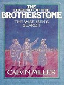 Miller: The Legend of the Brotherstone: The Wise Men's Search