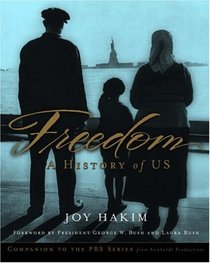 Freedom: A History of US