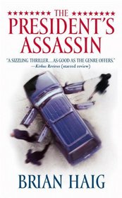 The President's Assassin (Sean Drummond, Bk 5)