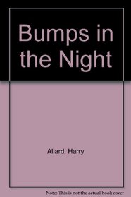 Bumps in the Night