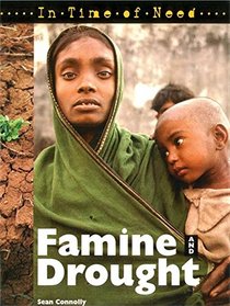 Famine and Drought (In Time of Need)