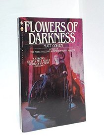 Flowers Of Darkness