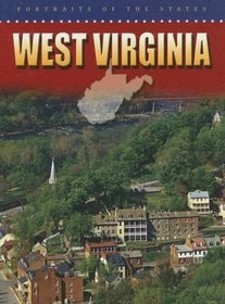West Virginia (Portraits of the States)