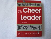 The Cheer Leader: A Novel