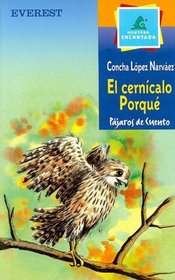 El Cernicalo Porque (Montana Encantada) (Spanish Edition)