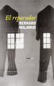 El reparador/ The repairer (Spanish Edition)