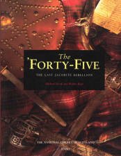 The 'Forty-Five: The Last Jacobite Rebellion