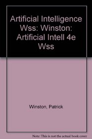 Artificial Intelligence Wss: Winston: Artificial Intell 4e Wss