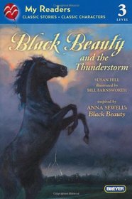 Black Beauty and the Thunderstorm (My Readers)