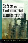 Safety and Environmental Management (Industrial Health  Safety Series)