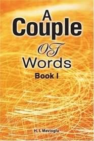 A Couple Of Words: Book I