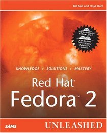 Red Hat Fedora 2 Unleashed (Unleashed)