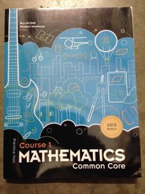 Mathematics Common Core, Course 1, All-in-one Student Workbook Version A