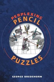 Perplexing Pencil Puzzles (Mensa)