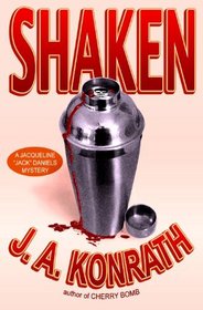 Shaken (Jacqueline 'Jack' Daniels, Bk 7)