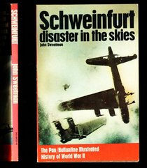Schweinfurt Raids (History of 2nd World War)