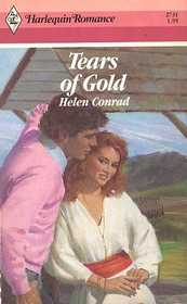 Tears of Gold (Harlequin Romance, No 2731)