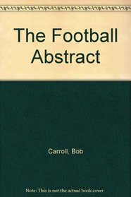 The Football Abstract