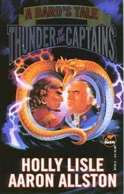 Thunder of the Captains (Bard's Tale, Bk 1)