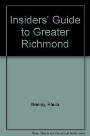 Insiders' Guide to Richmond (Insiders' Guide to Richmond)