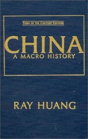 China: A Macro History