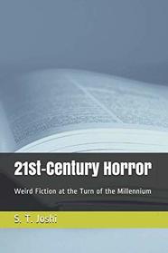 21st-Century Horror: Weird Fiction at the Turn of the Millennium