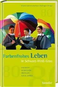 Farbenfrohes Leben in Schwarz-wei-grau